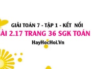 Giải bài 2.17 trang 36 Toán 7 Tập 1 SGK Kết nối tri thức